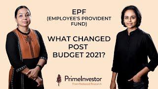 EPF recent changes post budget 2021 explained (English)