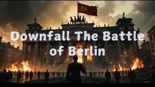 Downfall The Battle of Berlin 1945 Documentary | AI Documentary #history #war