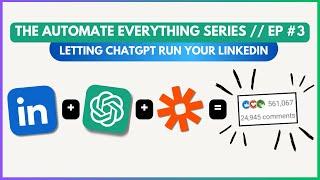 How to automate LinkedIn so it grows itself (How to get followers on LinkedIn with ChatGPT & Zapier)