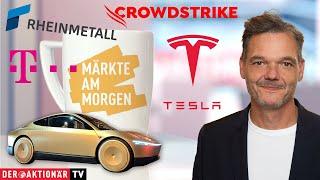 Märkte am Morgen: Tesla, Boeing, UnitedHealth, Crowdstrike, Telekom, Zalando, Munich Re, Rheinmetall