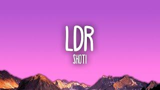 Shoti - LDR  | [1 Hour Version]