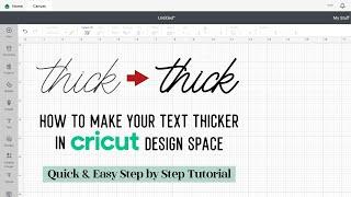 How To Make Text Thicker in Cricut Design Space - How To Thicken A Font In  Design Space