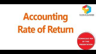 Accounting Rate of Return| Financial Management | CA Raja Classes