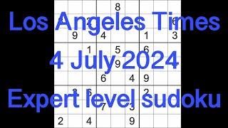 Sudoku solution – Los Angeles Times 4 July 2024 Expert level