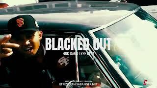 *FREE* HBK GANG X IAMSU! TYPE BEAT - "BLACKED OUT" | BAY AREA TYPE BEAT 2023