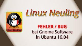 Fehler beim installieren von deb im Gnome Software in Ubuntu 16 04