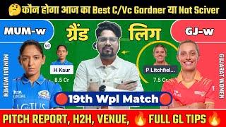 mum w vs gj w match prediction | grand league team MUM W vs GJ W today match 19th wpl match