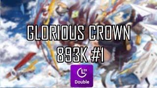 [Osu!Mania] XI - Glorious Crown [DECADE's 4k Final Dimensional] +DT - 97.40% 893k #1