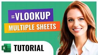 How to VLOOKUP in Excel Multiple Sheets