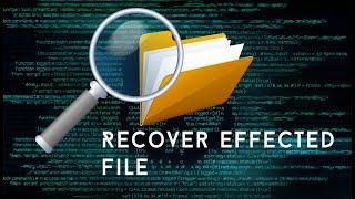 Recover Virus Ransomware Effected Files