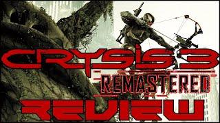 Crysis 3 Remastered Review