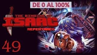 LA COSA SE PONE DIFÍCIL - DE 0 AL 100% TBOI REPENTANCE - Directo 49