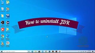 How to uninstall JDK completely in Windows 10 | JDK uninstall | Uninstall JAVA