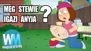 Top 10 Family Guy rajongói teória (amelyek lehet, hogy igazak)