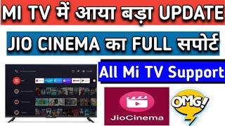 Mi tv Update - Mi tv में आया JIO Cinema का Support | Mi TV Apps Now Watch Movies, Shows on jio