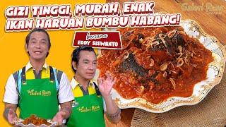 EDDY SISWANTO | RESEP OTENTIK DARI BANJARMASIN ~ IKAN HARUAN BUMBU HABANG