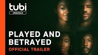 Played and Betrayed | Official Trailer | A Tubi Original