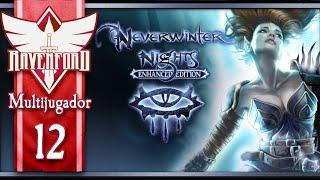 Directo Multiplayer a Neverwinter Nights con @Rannaghar y @Screamindoctor [12]