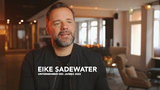 Unternehmer des Jahres 2022 - Eike Sadewater