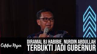 Catatan Najwa Part 1 - Mari Bicara: Diramal BJ Habibie, Nurdin Abdullah Terbukti Jadi Gubernur