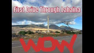 First drive-through Lahaina - 1 year after the fire….