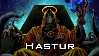 Hastur - The Yellow King - Lovecraftian Mythology