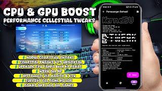 Modul gaming celestial tweaks versi 1.9 modul adem dipakai untuk main game berat