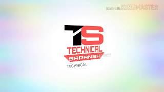 TECHNICAL SARANSH