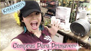 Vamos De Compras Primavera Verano Kirkland’s