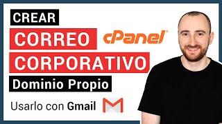  Crear CORREO COPORATIVO con Dominio Propio  (cPanel) y configurarlo en GMAIL