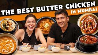 Finding The Best Butter Chicken In Mumbai!