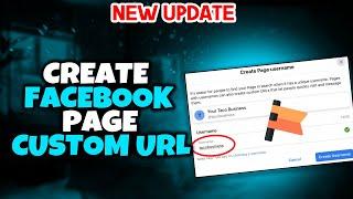 How To Create A Facebook Page Custom URL - Quick & Easy