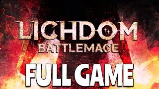 Lichdom Battlemage FULL GAME walkthrough - Very High Settings (PC gameplay)