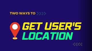 Get user location with javascript || Two methods (with/without permission)