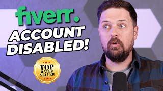 My Fiverr Account DISABLED with Fiverr Top-Rated Seller Joel Young