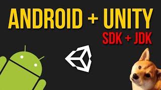 How to set up Android SDK + JDK with Unity 2018