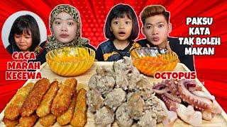 PRANK ️CACA TAK BOLEH MAKAN OCTOPUS ‼️