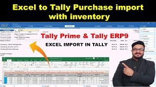Import Purchase Entry in Tally Prime or Tally ERP9 From Excel With Inventory - Excel to Tally