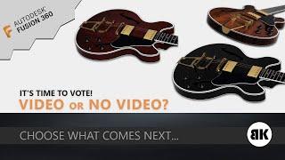 Fusion 360: IT'S TIME TO VOTE!