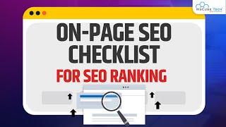 On Page SEO Checklist : Optimize Every Page on Your Site (Ultimate Guide)