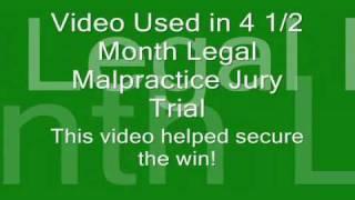 Video of Evidence used in 4 mo Legal Malpractice Jury Trial