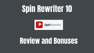 Spin Rewriter 10 Review And Bonuses Exclusive and BEST