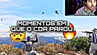 {Edit}MOMENTOS EM QUE O CDA PAROU 