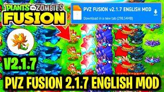 PLANTS VS ZOMBIES FUSION EDITION MOD APK LATEST VERSION 2.1.7 l UNLIMITED SUN & UNLOCK ALL PLANTS