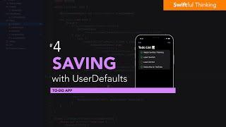 Save and persist data with UserDefaults | Todo List #4