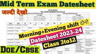 mid term exam datesheet 2023-24 /class 3to12 midterm exam datesheet 2023 24 / doe/cbse midterm date