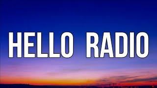 Aden Foyer - Hello Radio (Lyrics)