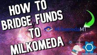 How to Bridge Funds to Milkomeda tutorial with example