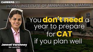 Cracked CAT in 3 months and made it to IIM Jammu