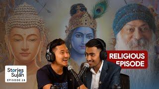 Conversation on Gods & Philosopher with Anil Khadka l Krishna, Buddha, Osho, Krishnamurti l SWS E28